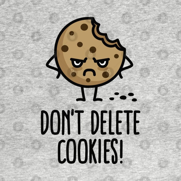 Don't delete cookies by LaundryFactory